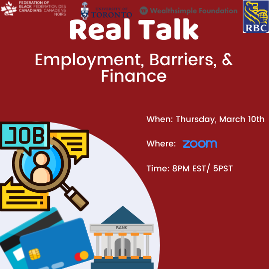 Real Talk: Employment, Barriers & Finance