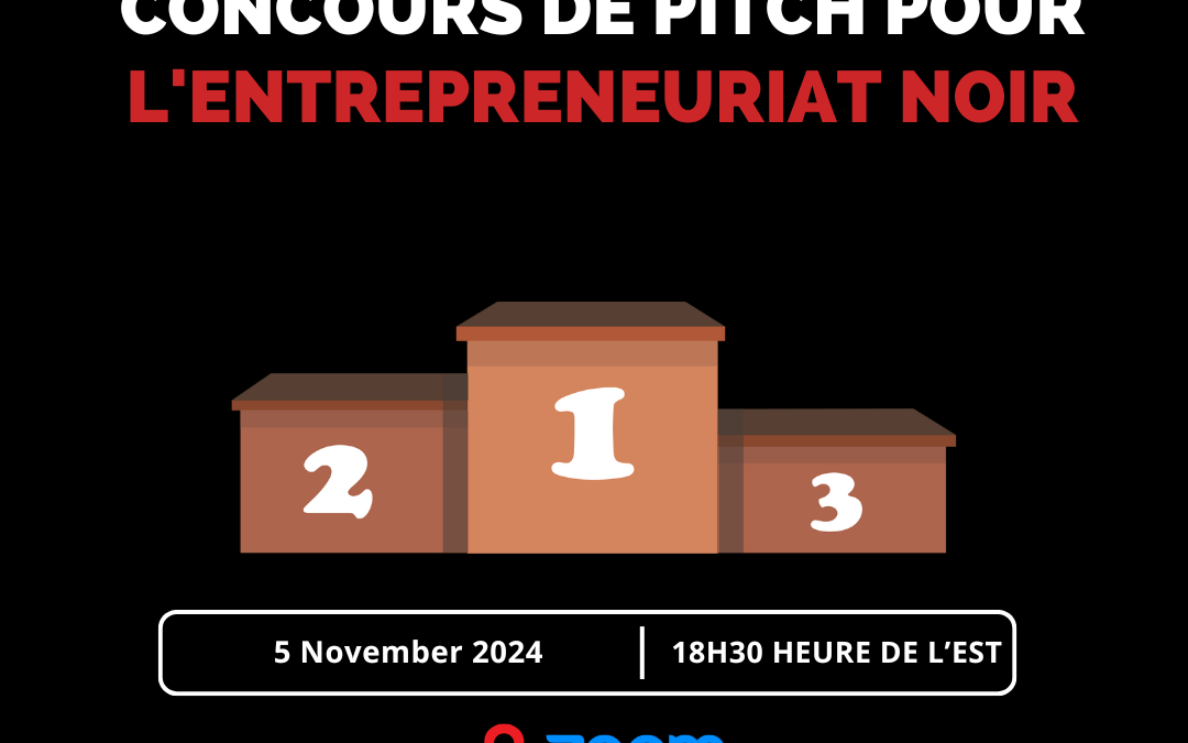 Concours de pitch pour l’entrepreneuriat noir