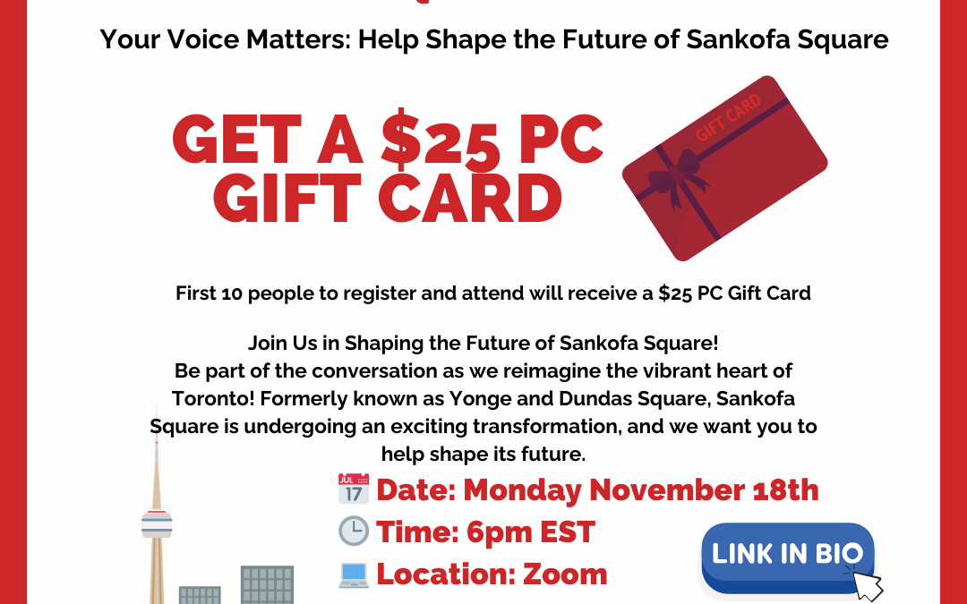 Community Consultation: Sankofa Square