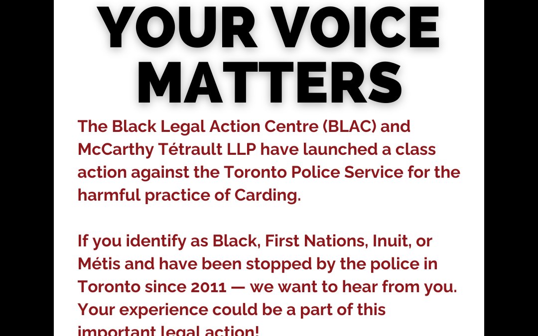 Black Legal Action Centre (BLAC) and McCarthy Tétrault LLP initiate Class Action