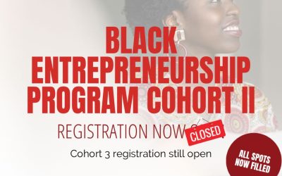 Registration for Cohort 2 of Black Entrepreneurship Program Now Closed
