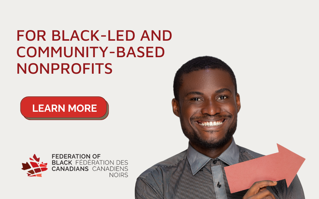 November 2025 – Grants for Black-led/Black serving Nonprofits in Canada
